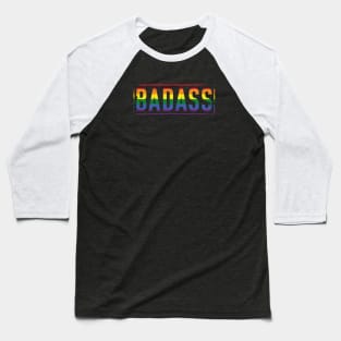 Gay Pride Badass Distressed LGBT Pride Baseball T-Shirt